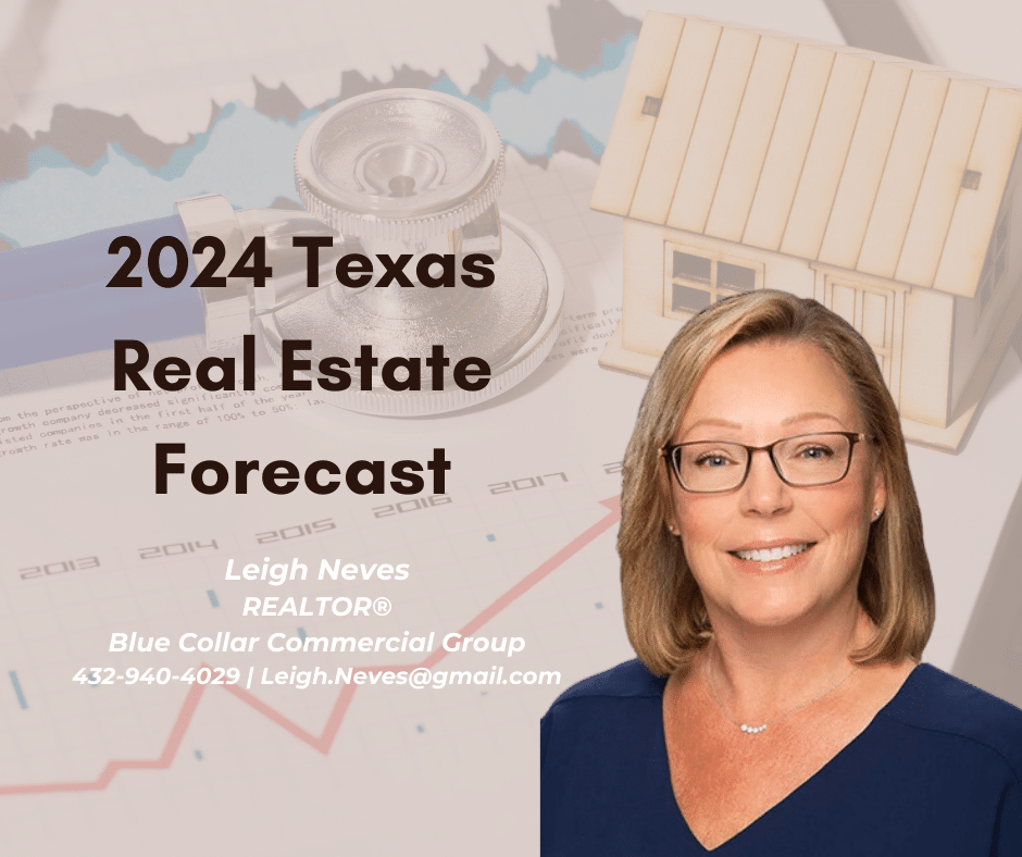 2024 Texas Real Estate Forecast Blue Collar Group